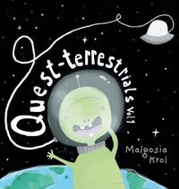 Cover image for Quest-terrestrials: Vol.1