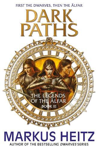 Cover image for Dark Paths: The Legends of the Alfar Book III