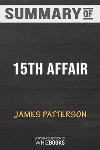 Cover image for Summary of 15th Affair (Women's Murder Club) by James Patterson: Trivia/Quiz Book for Fans