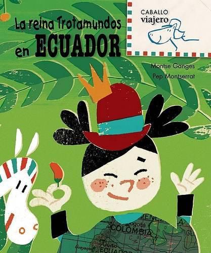 Cover image for La Reina Trotamundos en Ecuador
