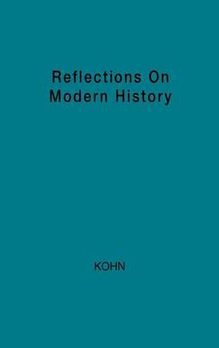 Cover image for Reflections on Modern History: The Historian and Human Responsibility