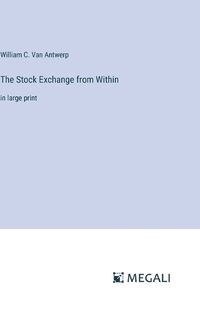 Cover image for The Stock Exchange from Within