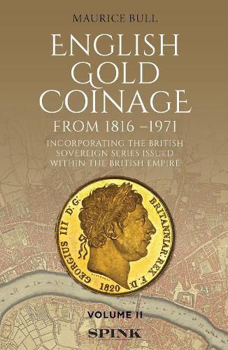 Cover image for English Gold Coinage Volume II: Volume II