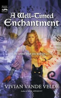 Cover image for A Well-timed Enchantment