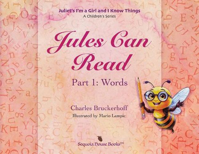 Cover image for Juliet's I'm A Girl and I Know Things