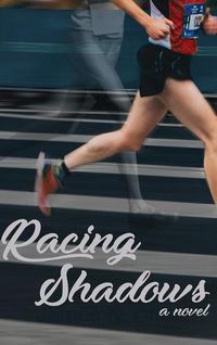 Cover image for Racing Shadows