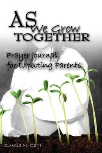 Cover image for As We Grow Together Prayer Journal For Expectant Couples