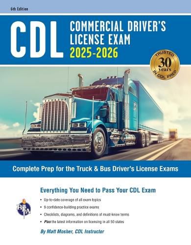 Cover image for CDL - Commercial Driver's License Exam, 6th Ed.: Everything You Need to Pass Your CDL Exam
