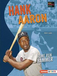 Cover image for Hank Aaron: Home Run Hammer