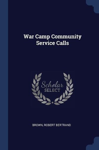Cover image for War Camp Community Service Calls