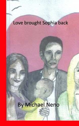 Cover image for Love brought Sophia back