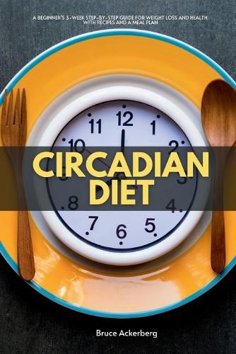 Circadian Diet