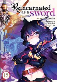 Cover image for Reincarnated as a Sword (Manga) Vol. 12