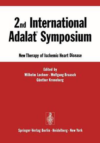 Cover image for 2nd International Adalat (R) Symposium: New Therapy of Ischemic Heart Disease