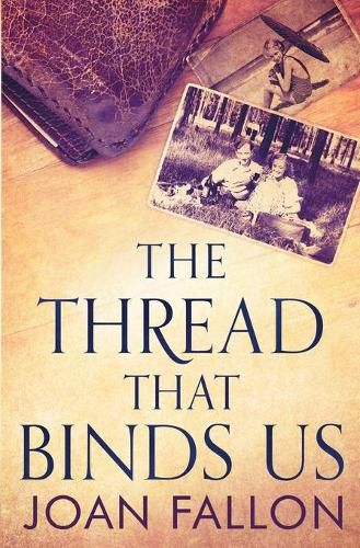 Cover image for The Thread That Binds Us