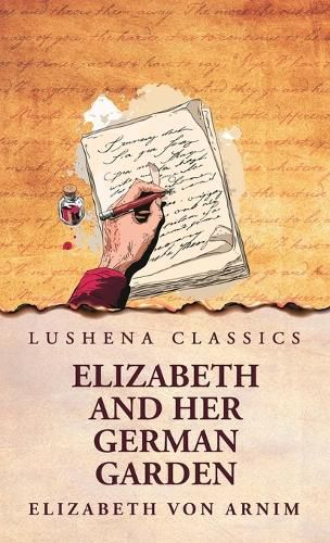 Cover image for Elizabeth and Her German Garden