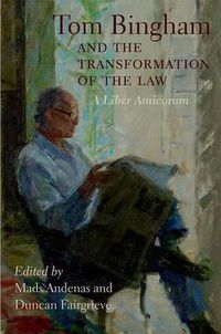 Cover image for Tom Bingham and the Transformation of the Law: A Liber Amicorum