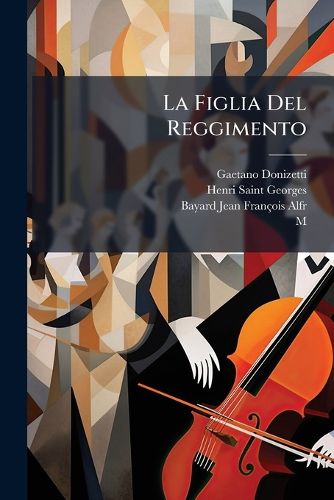 Cover image for La Figlia Del Reggimento