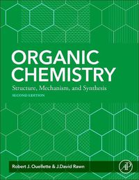 Cover image for Organic Chemistry: Structure, Mechanism, Synthesis