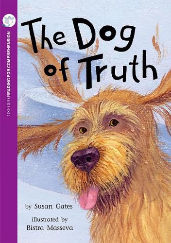 Cover image for The Dog of Truth: Oxford Level 10: Pack of 6