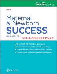 Cover image for Maternal & Newborn Success: NCLEX (R)-Style Q&A Review