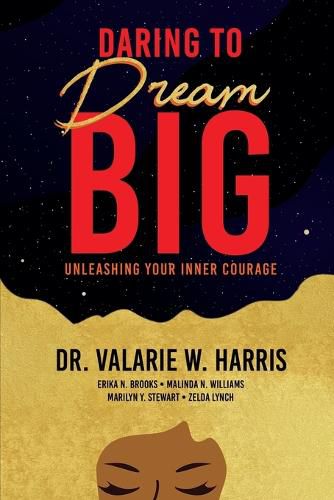 Cover image for Daring to Dream Big