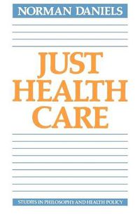 Cover image for Just Health Care