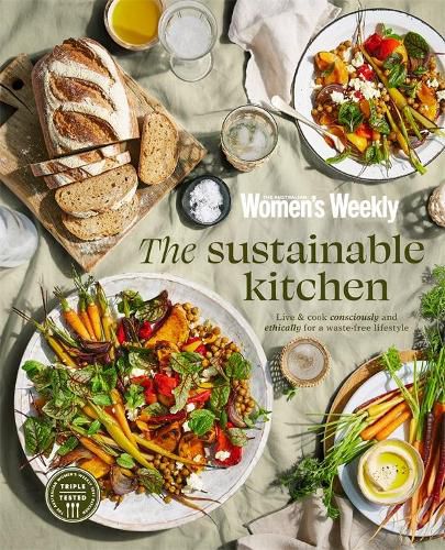 The Sustainable Kitchen: Live and cook consciously and ethically for a waste-free lifestyle