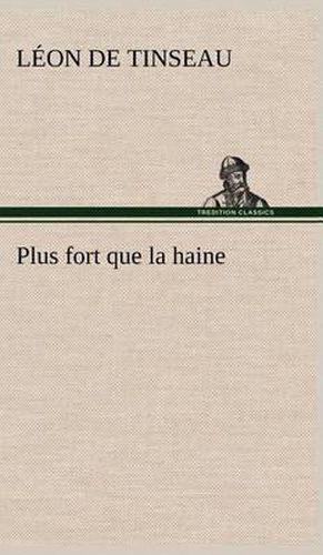 Plus fort que la haine