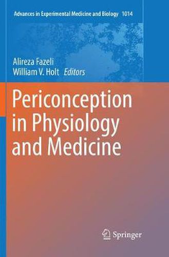 Cover image for Periconception in Physiology and Medicine