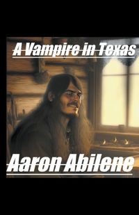 Cover image for A Vampire in Texas
