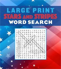 Cover image for Large Print Stars and Stripes Word Search