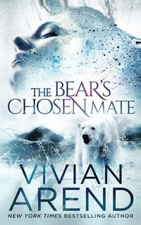 Cover image for The Bear's Chosen Mate