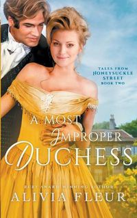 Cover image for A Most Improper Duchess