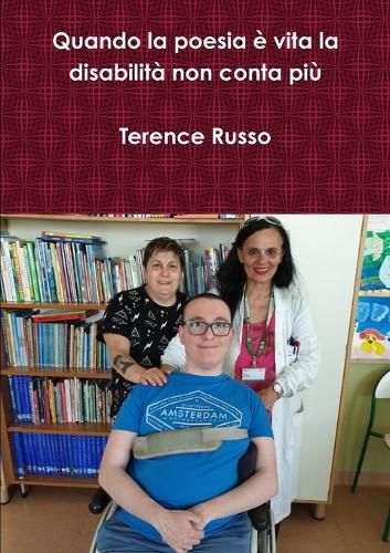 Cover image for Quando la poesia e vita la disabilita non conta piu