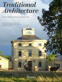 Cover image for Traditional Architecture: Timeless Building for the Twenty-First Century