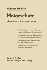 Cover image for Motorschutz: UEberstroeme - UEbertemperaturen