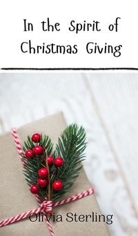 Cover image for In the Spirit of Christmas Giving