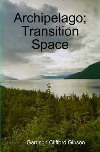 Cover image for Archipelago; Transition Space