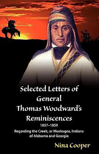 Cover image for Selected Letters of General Thomas Woodward's Reminiscences