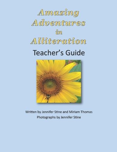Cover image for Amazing Adventures in Alliteration Teacher's Guide