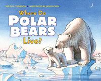 Cover image for Where Do Polar Bears Live