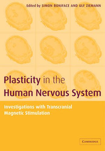 Cover image for Plasticity in the Human Nervous System: Investigations with Transcranial Magnetic Stimulation