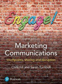 Cover image for Marketing Communications: Touchpoints, sharing and disruption