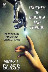 Cover image for Touches of Wonder and Fantasy: Tales of Dark Fantasy and Science Fiction / Voyages in Mind and Space: Stories of Mystery and Fantasy (Wildside Double