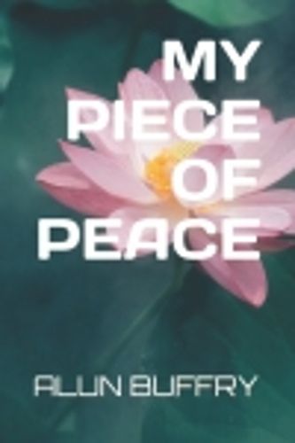 Cover image for My Piece of Peace