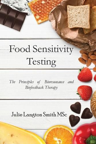 Cover image for Food Sensitivity Testing: The Principles of Bioresonance and Biofeedback Therapy