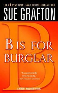 Cover image for B Is for Burglar: A Kinsey Millhone Mystery