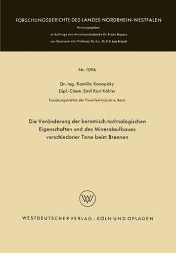 Cover image for Die Veranderung Der Keramisch-Technologischen Eigenschaften Und Des Mineralaufbaues Verschiedener Tone Beim Brennen