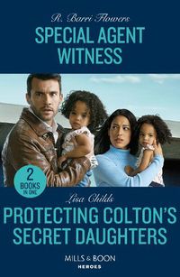 Cover image for Special Agent Witness / Protecting Colton's Secret Daughters - 2 Books in 1